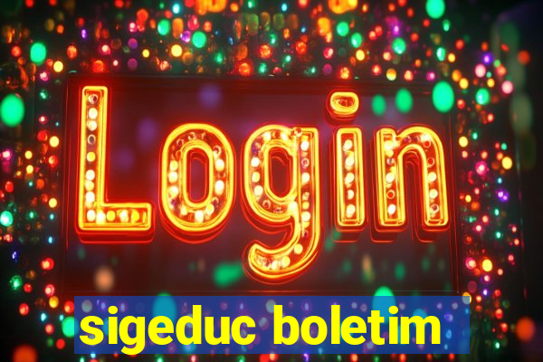 sigeduc boletim